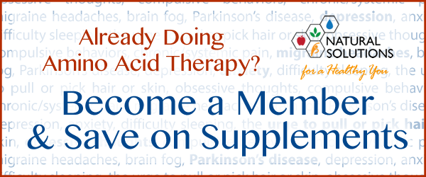 Become a Member and save on amino acid therapy products